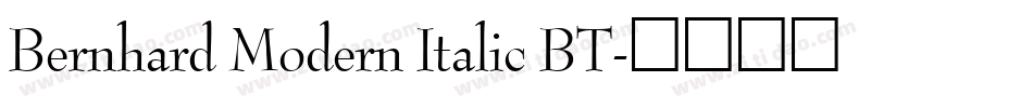 Bernhard Modern Italic BT字体转换